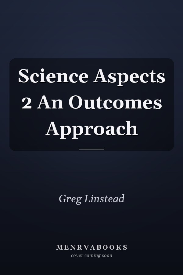 Science Aspects 2 An Outcomes Approach
