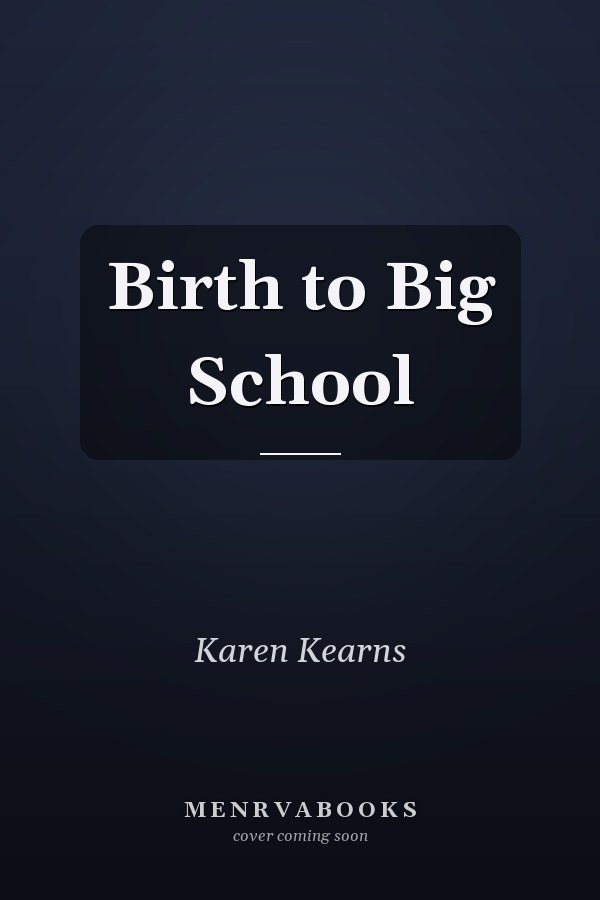 Birth to Big School