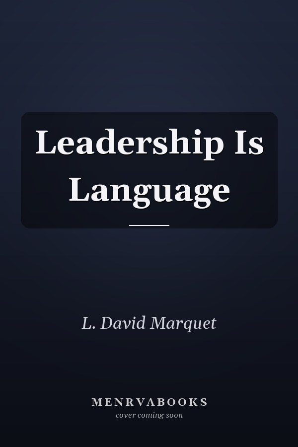 Leadership Is Language