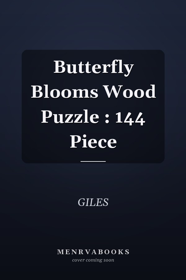 Butterfly Blooms Wood Puzzle : 144 Piece