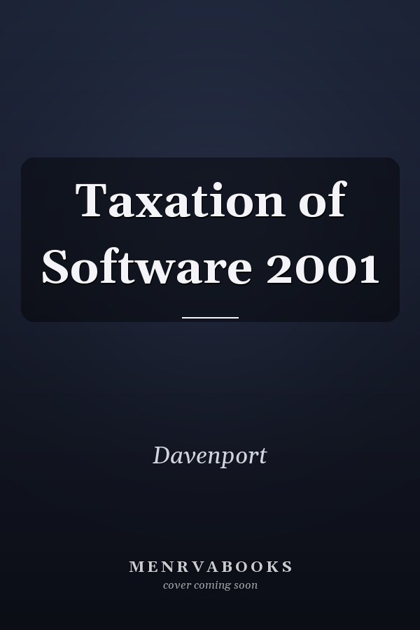 Taxation of Software 2001