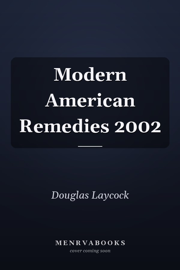Modern American Remedies 2002