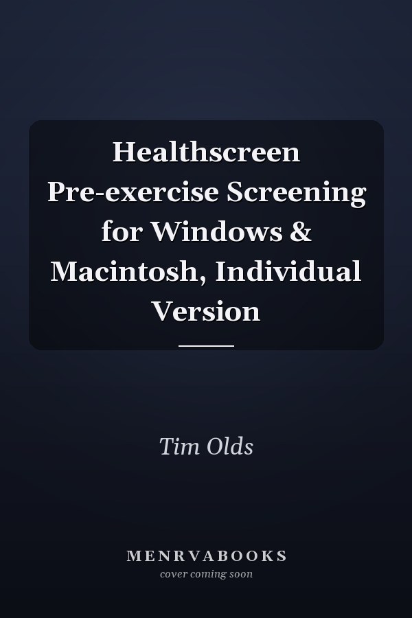 Healthscreen Pre-exercise Screening for Windows & Macintosh, Individual Version