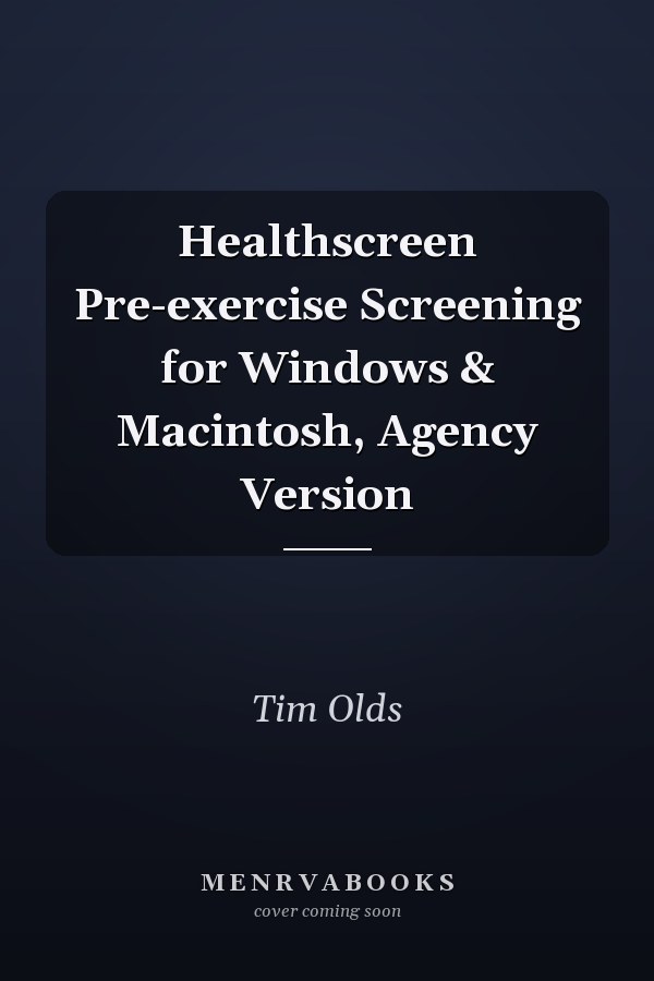 Healthscreen Pre-exercise Screening for Windows & Macintosh, Agency Version