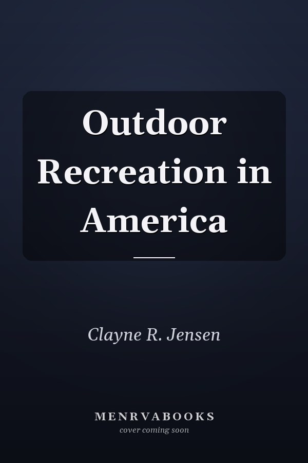 Outdoor Recreation in America