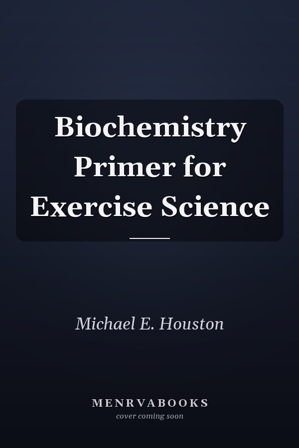 Biochemistry Primer for Exercise Science