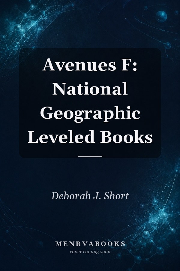 Avenues F: National Geographic Leveled Books