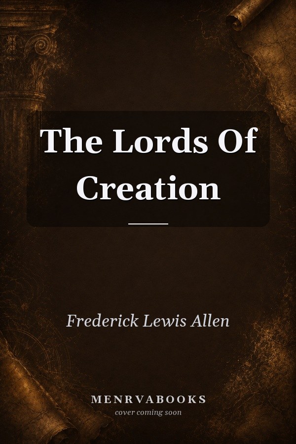 The Lords Of Creation