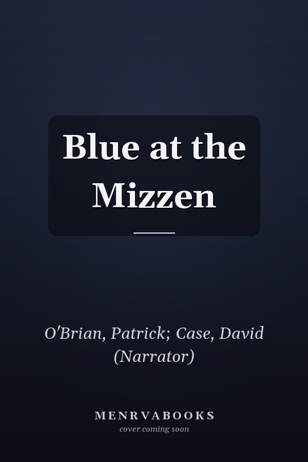 Blue at the Mizzen