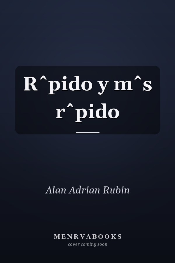 Rˆpido y mˆs rˆpido