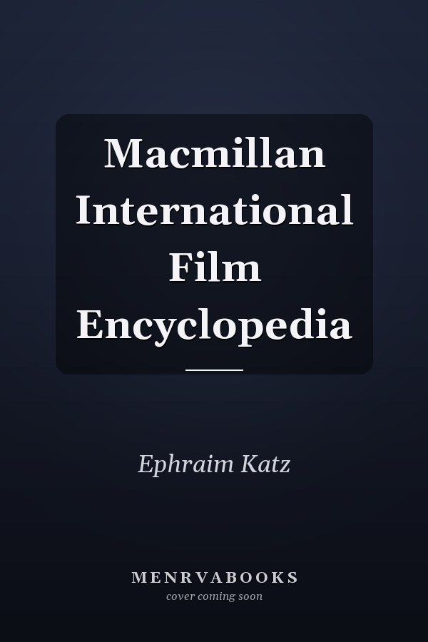 Macmillan International Film Encyclopedia