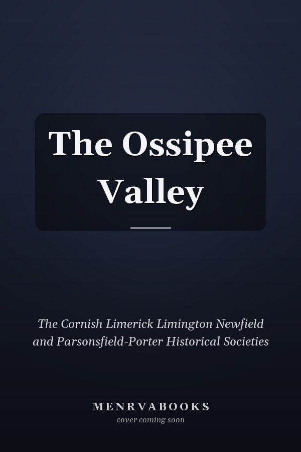 The Ossipee Valley