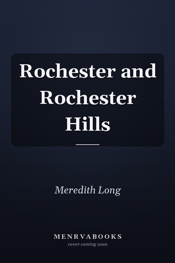 Rochester and Rochester Hills