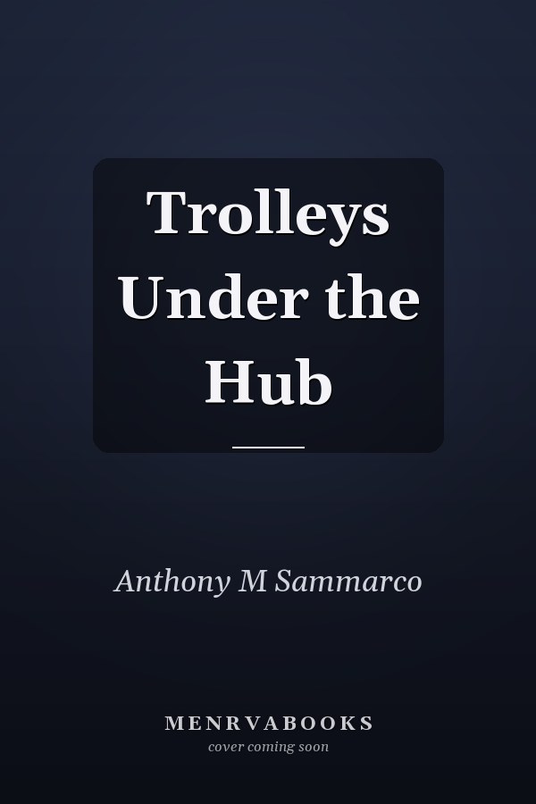 Trolleys Under the Hub