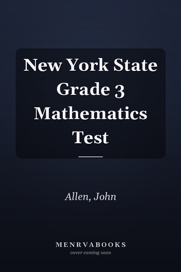 New York State Grade 3 Mathematics Test