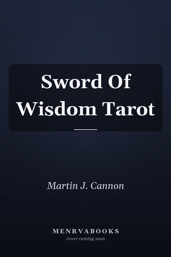 Sword Of Wisdom Tarot