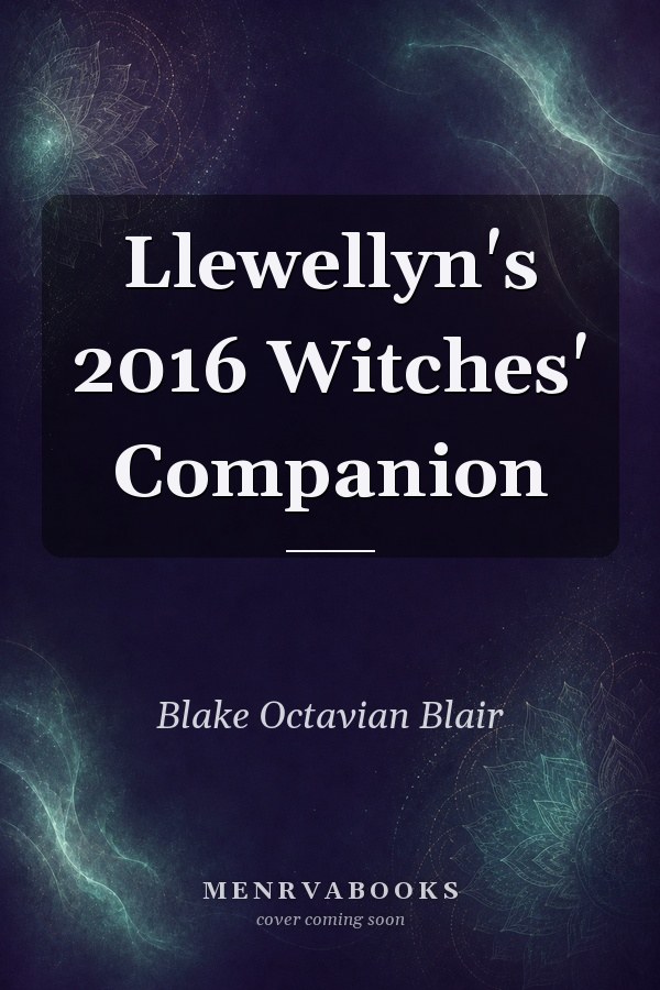 Llewellyn's 2016 Witches' Companion