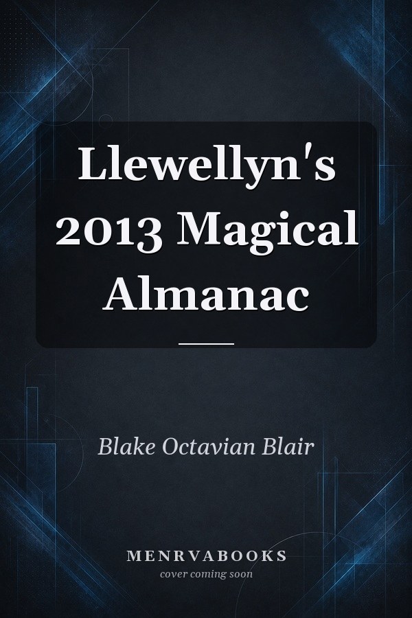 Llewellyn's 2013 Magical Almanac