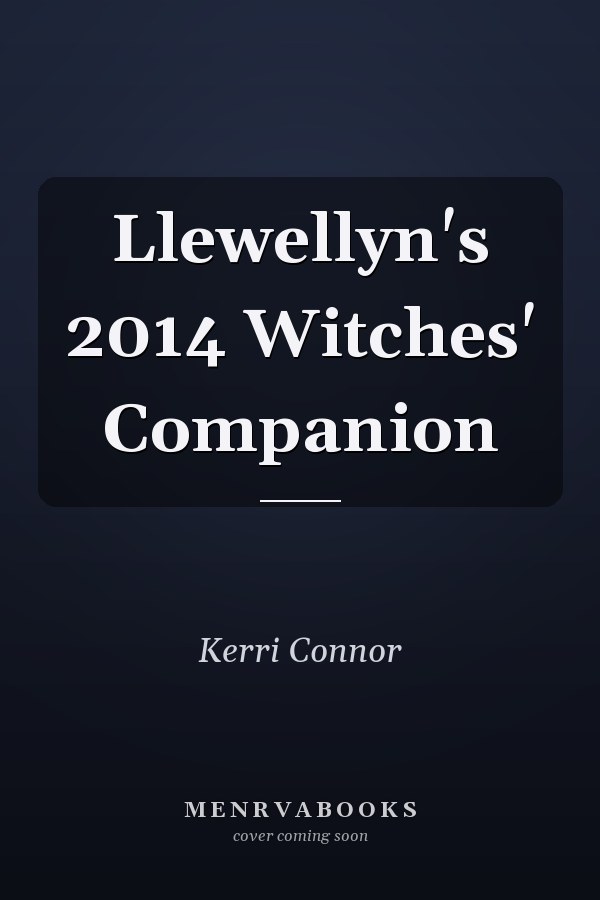 Llewellyn's 2014 Witches' Companion