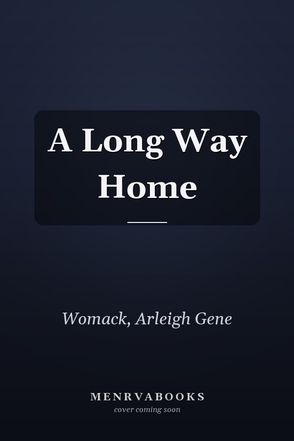 A Long Way Home