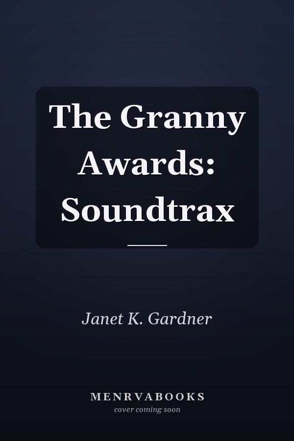 The Granny Awards: Soundtrax