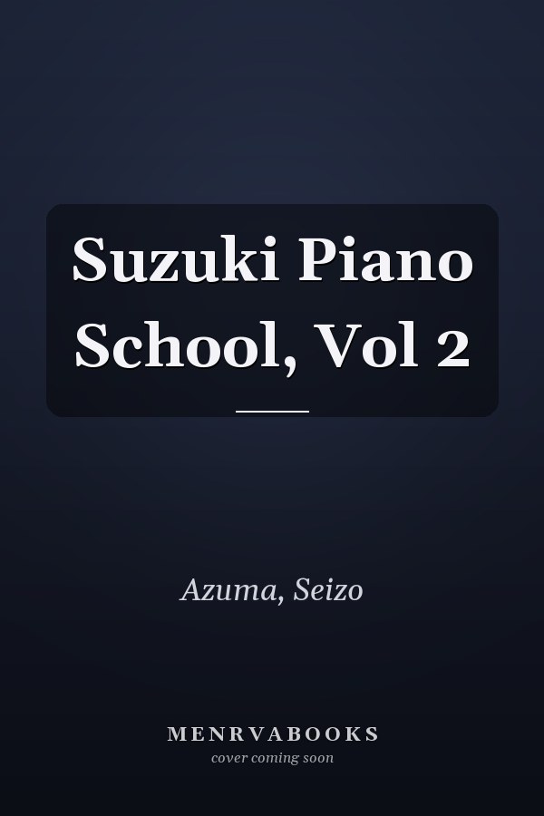 Suzuki Piano School, Vol 2