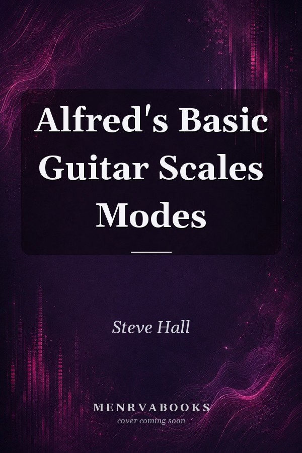 Alfred's Basic Guitar Scales Modes