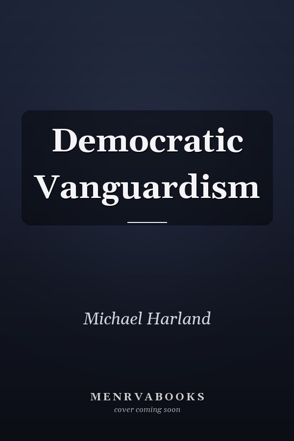 Democratic Vanguardism