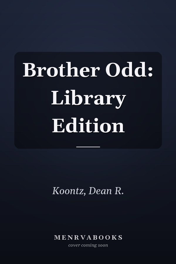 Brother Odd: Library Edition