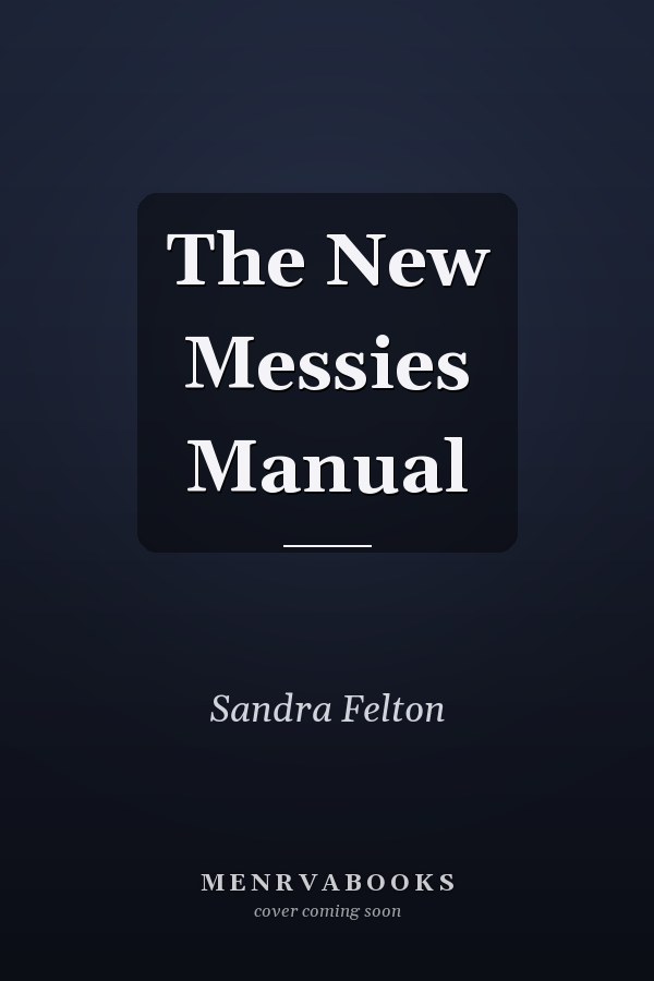 The New Messies Manual