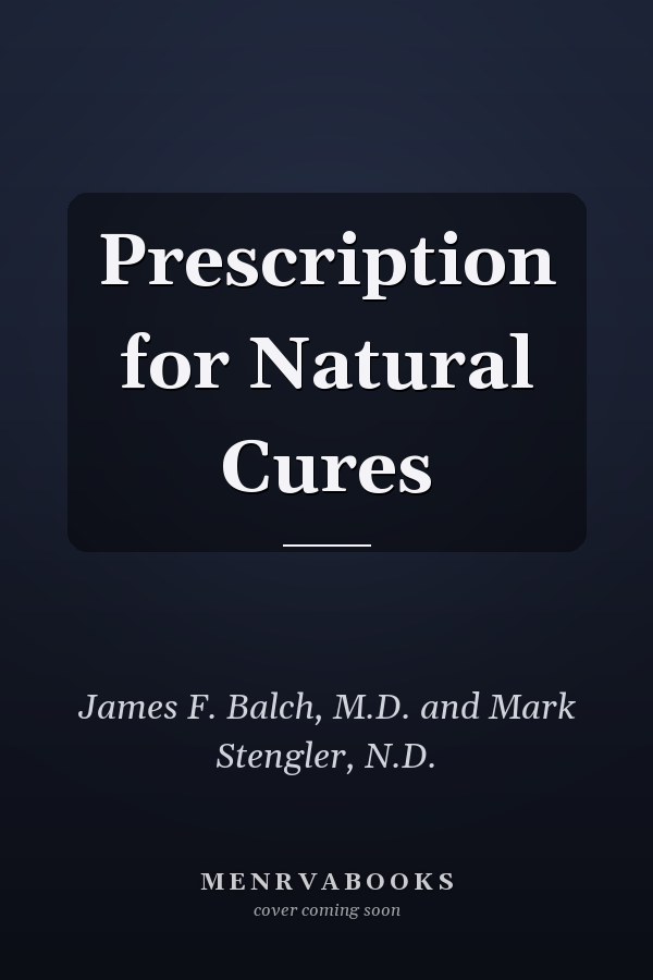 Prescription for Natural Cures