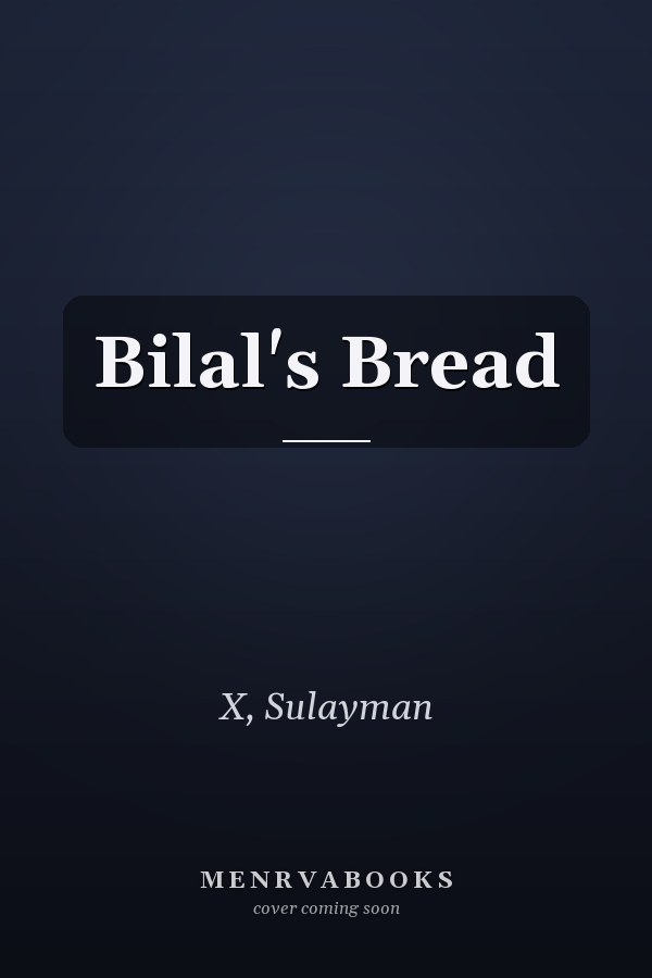 Bilal's Bread