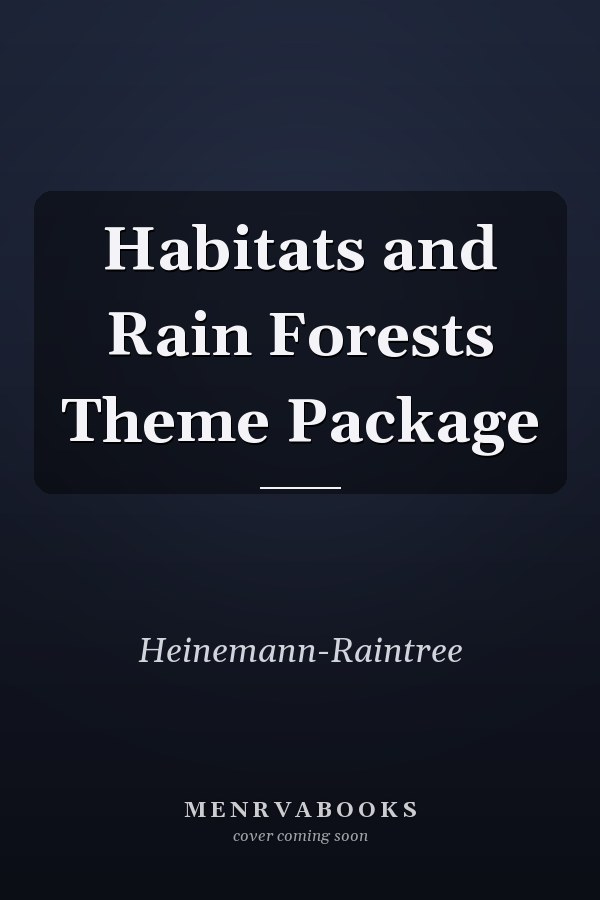 Habitats and Rain Forests Theme Package