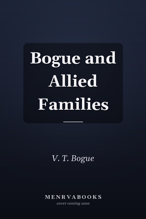 Bogue and Allied Families