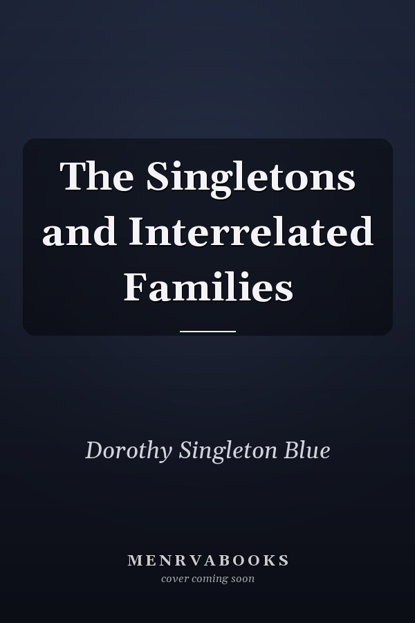 The Singletons and Interrelated Families