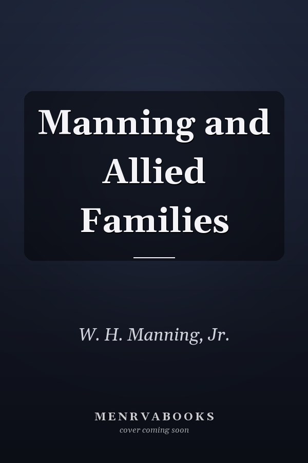 Manning and Allied Families