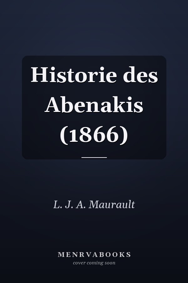 Historie des Abenakis (1866)