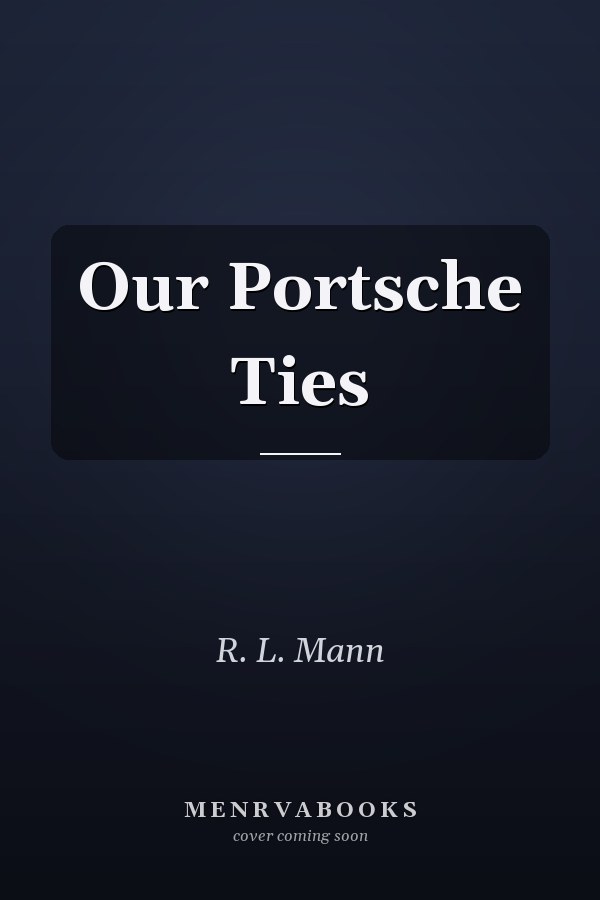 Our Portsche Ties