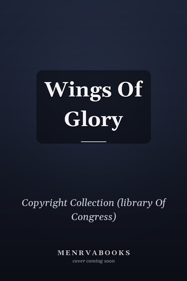 Wings Of Glory