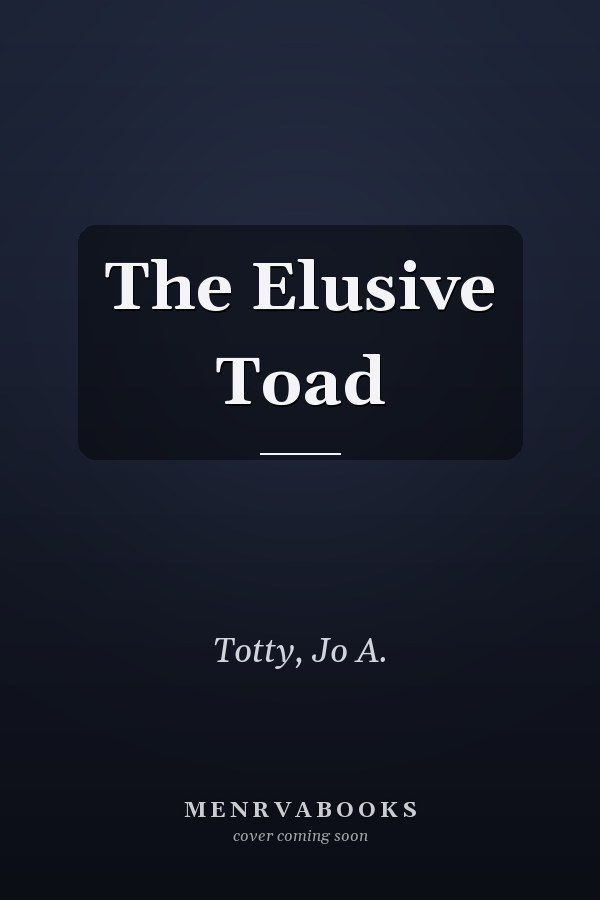 The Elusive Toad