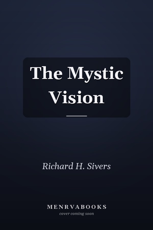The Mystic Vision