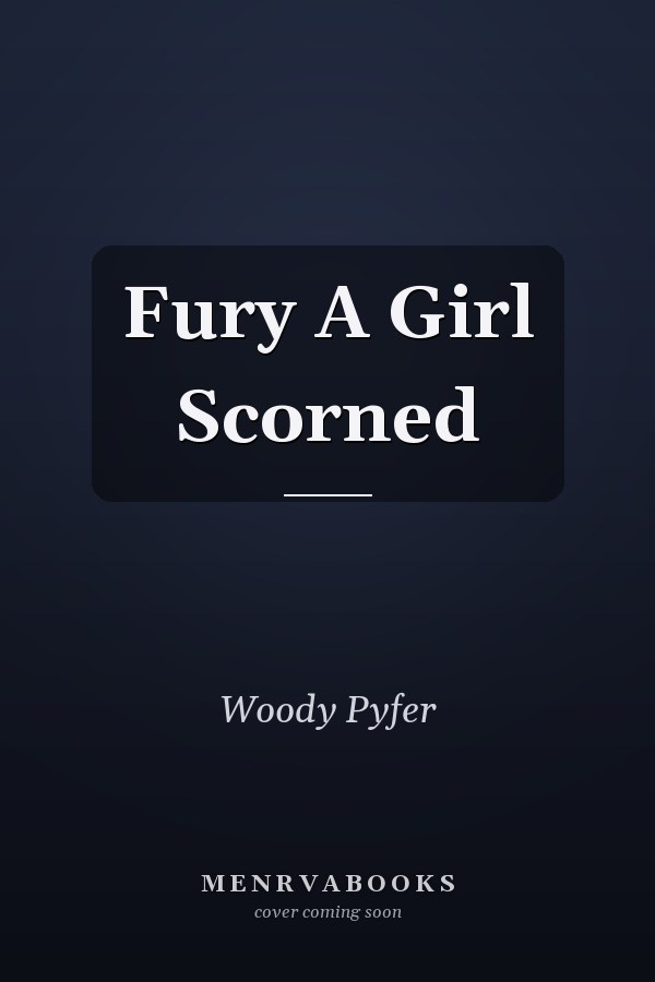 Fury A Girl Scorned