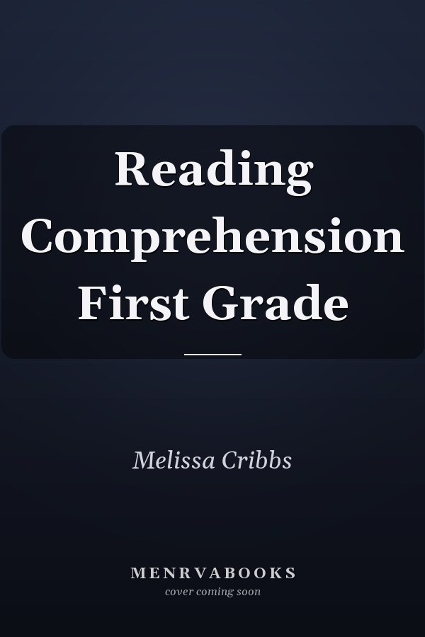 Reading Comprehension First Grade