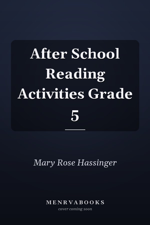 After School Reading Activities Grade 5