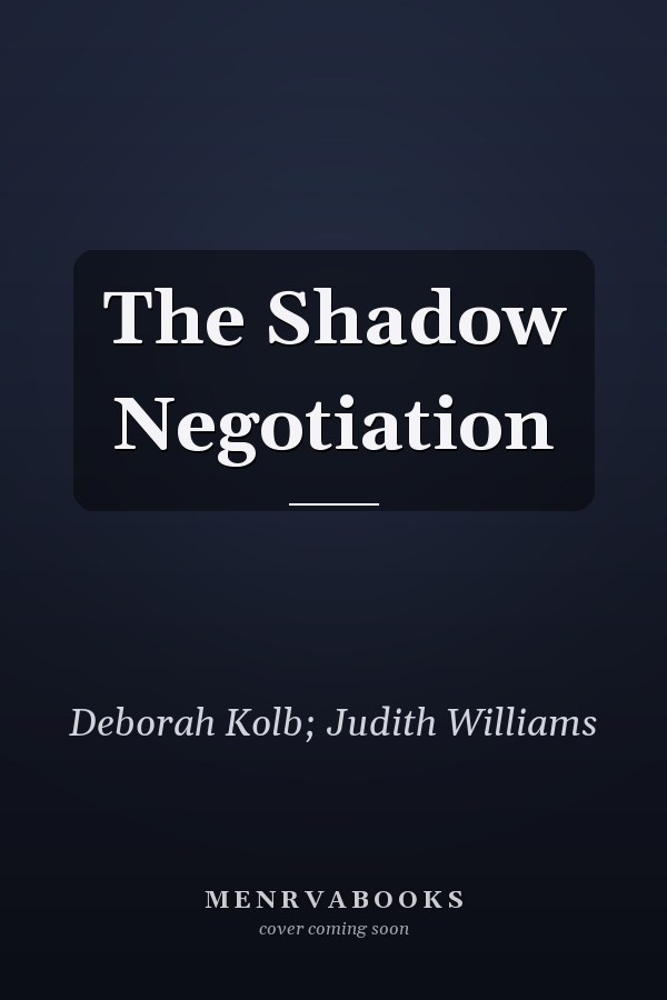 The Shadow Negotiation