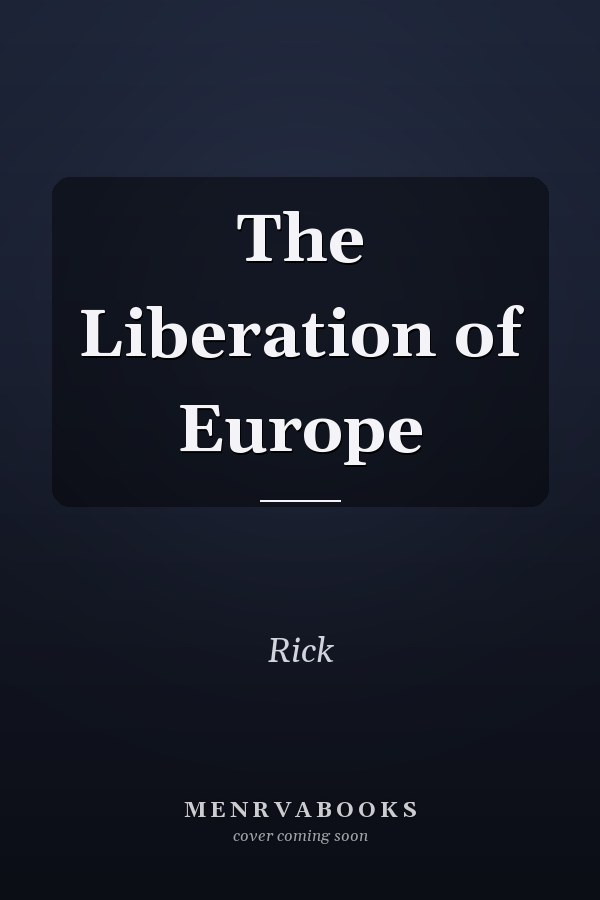 The Liberation of Europe