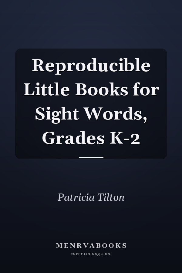 Reproducible Little Books for Sight Words, Grades K-2