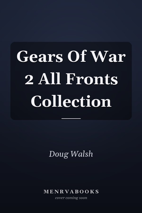 Gears of War 2 All Fronts Collection