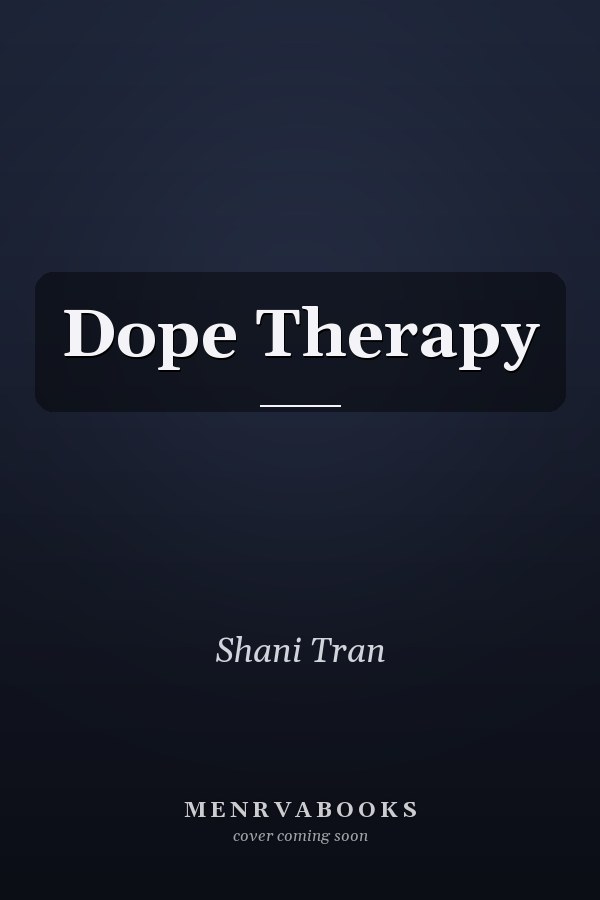 Dope Therapy