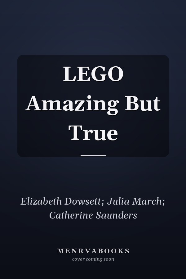 LEGO Amazing But True